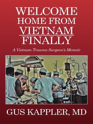 cover image of Welcome Home From Vietnam, Finally